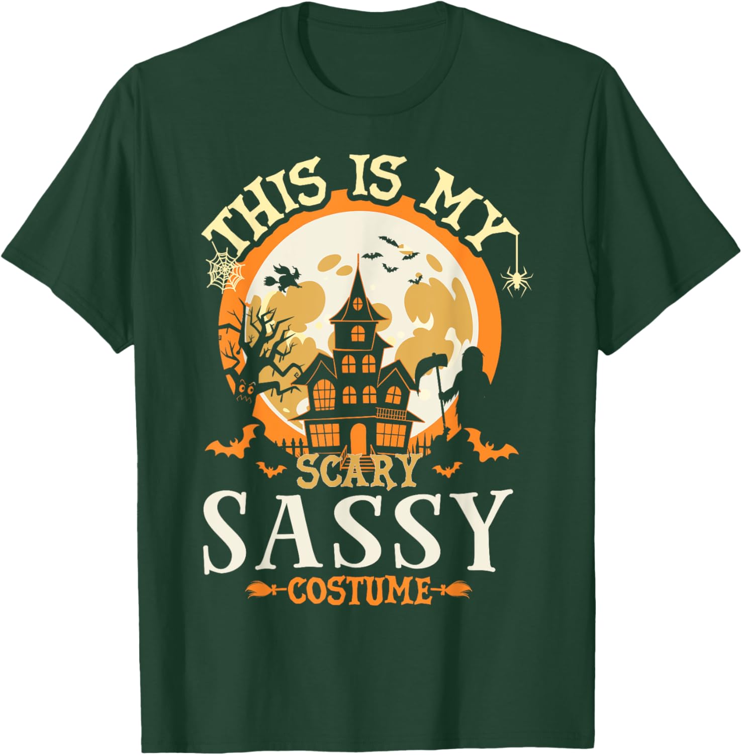 Matching My Scary Sassy Halloween Costume T-Shirt - T-Shirt | Forest