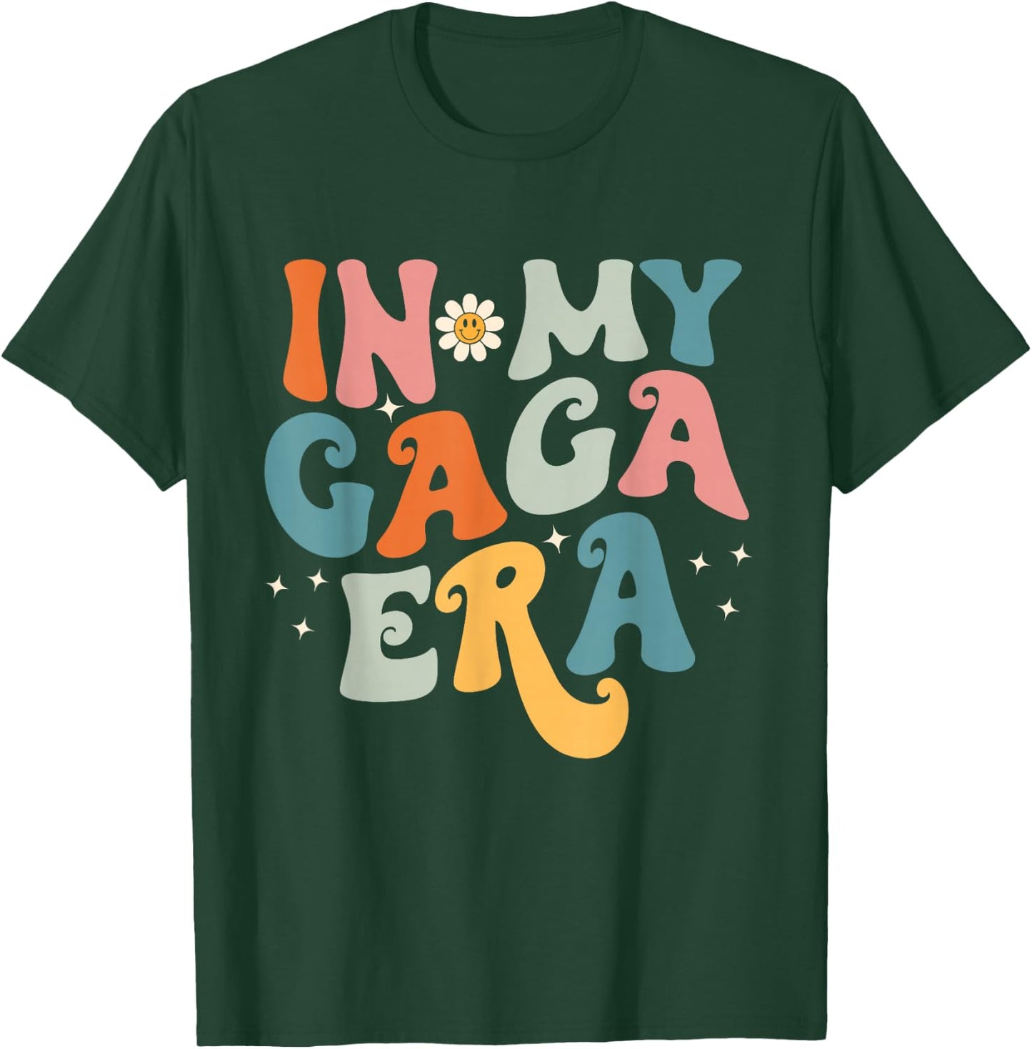 in My GAGA Era T-Shirt - T-Shirt | Forest