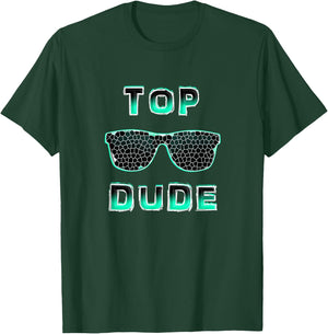 Perfect Dude Merchandise Perfect Dude Shirt Dude T-Shirt - T-Shirt | Forest