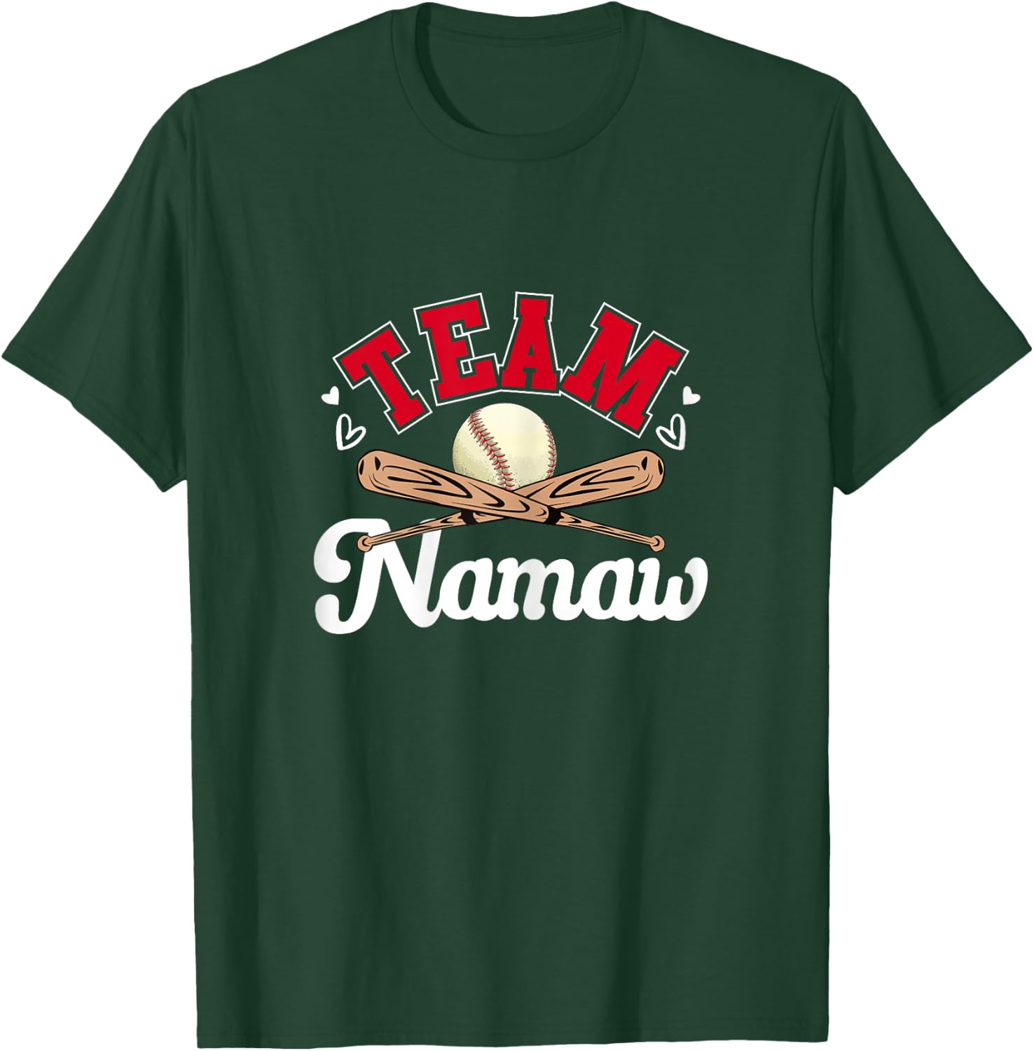 Team Namaw Cute Mothers Day Baseball Softball Sport Mom Ball T-Shirt - T-Shirt | Forest