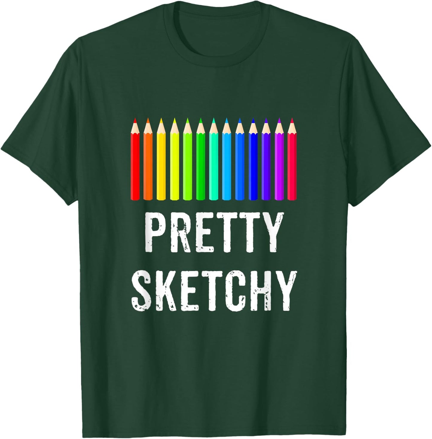 Pretty Sketchy Fun Art Lover Colored Pencils Artists Gift Small T-Shirt - T-Shirt | Forest