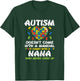 Autism Doesnt Come With Manual Nana Awareness Grandma Women T-Shirt - T-Shirt | Forest