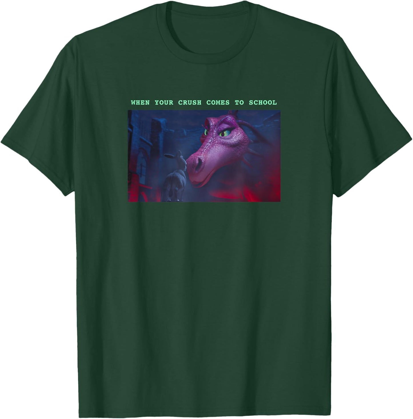 Shrek Dragon & Donkey When Your Crush Comes To School T-Shirt - T-Shirt | Forest