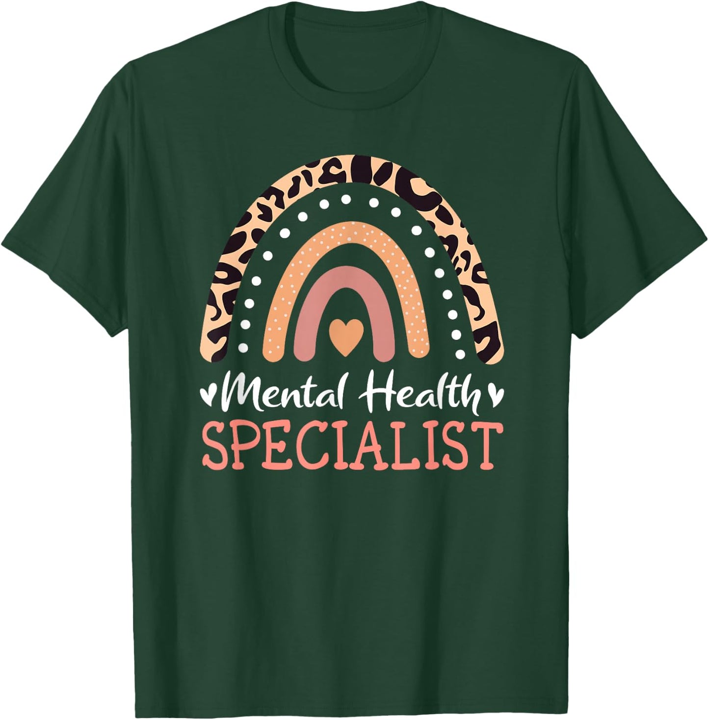 Mental Health Specialist Leopard Rainbow T-Shirt - T-Shirt | Forest