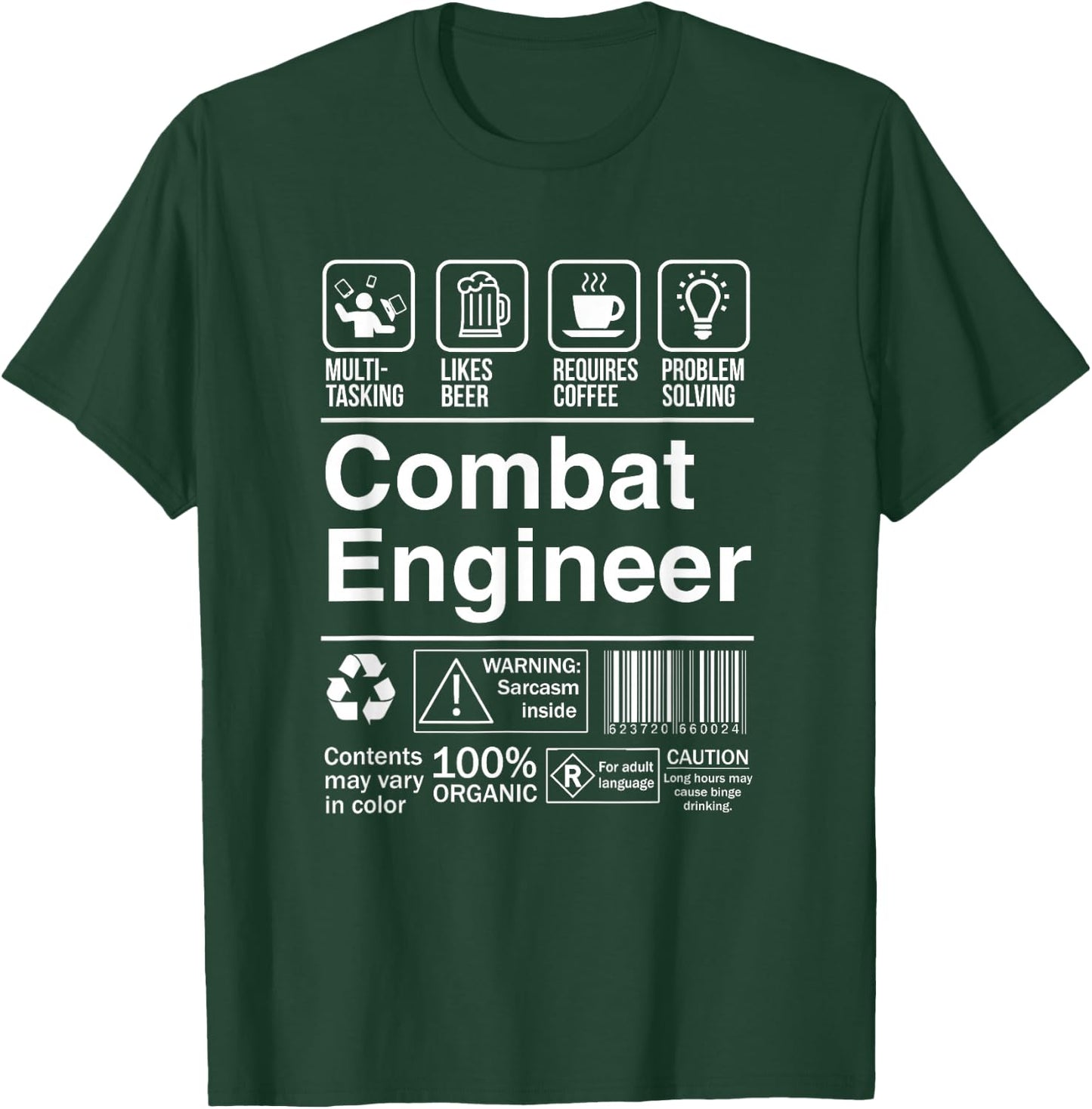 Combat Engineer Product Label Funny Gift T-Shirt - T-Shirt | Forest