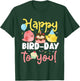 Happy bird day birds for a children's birthday party T-Shirt - T-Shirt | Forest