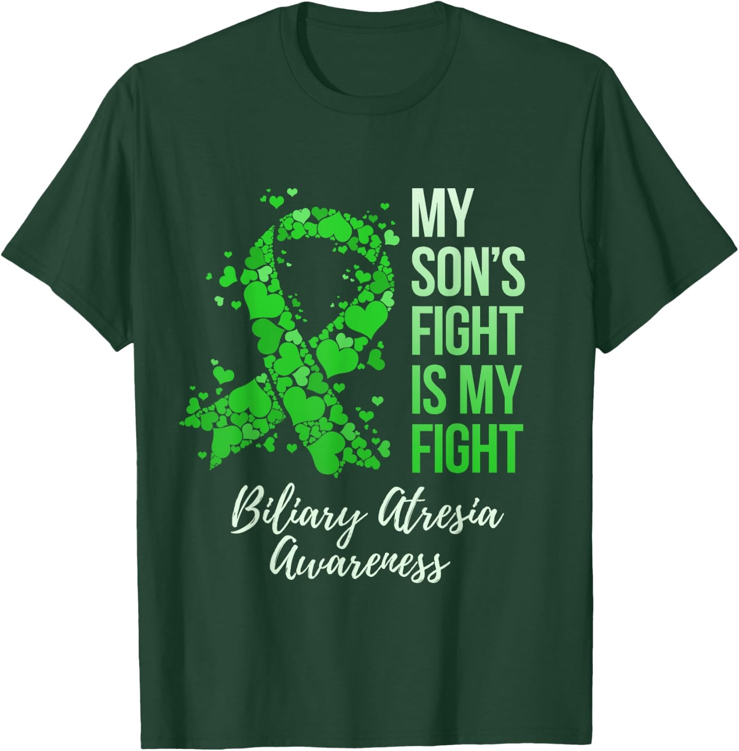 My Son’s Fight Is My Fight Biliary Atresia Awareness T-Shirt - T-Shirt | Forest