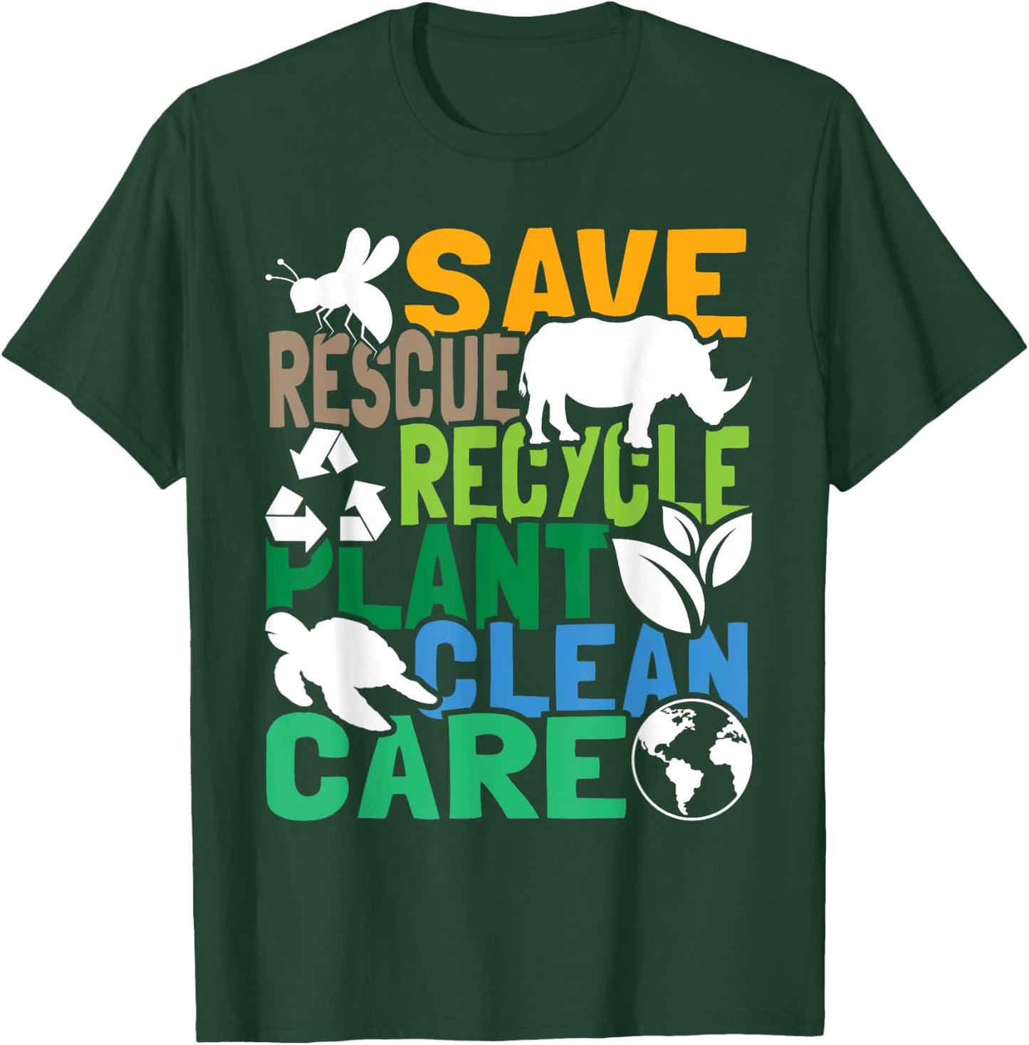 Save Bees Rescue Animals Recycle Plastic - Earth Day T-Shirt - T-Shirt | Forest