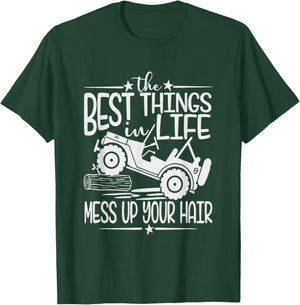 Best Things Life Mess Up Your Hair Fun Summer Truck T-Shirt - T-Shirt | Forest