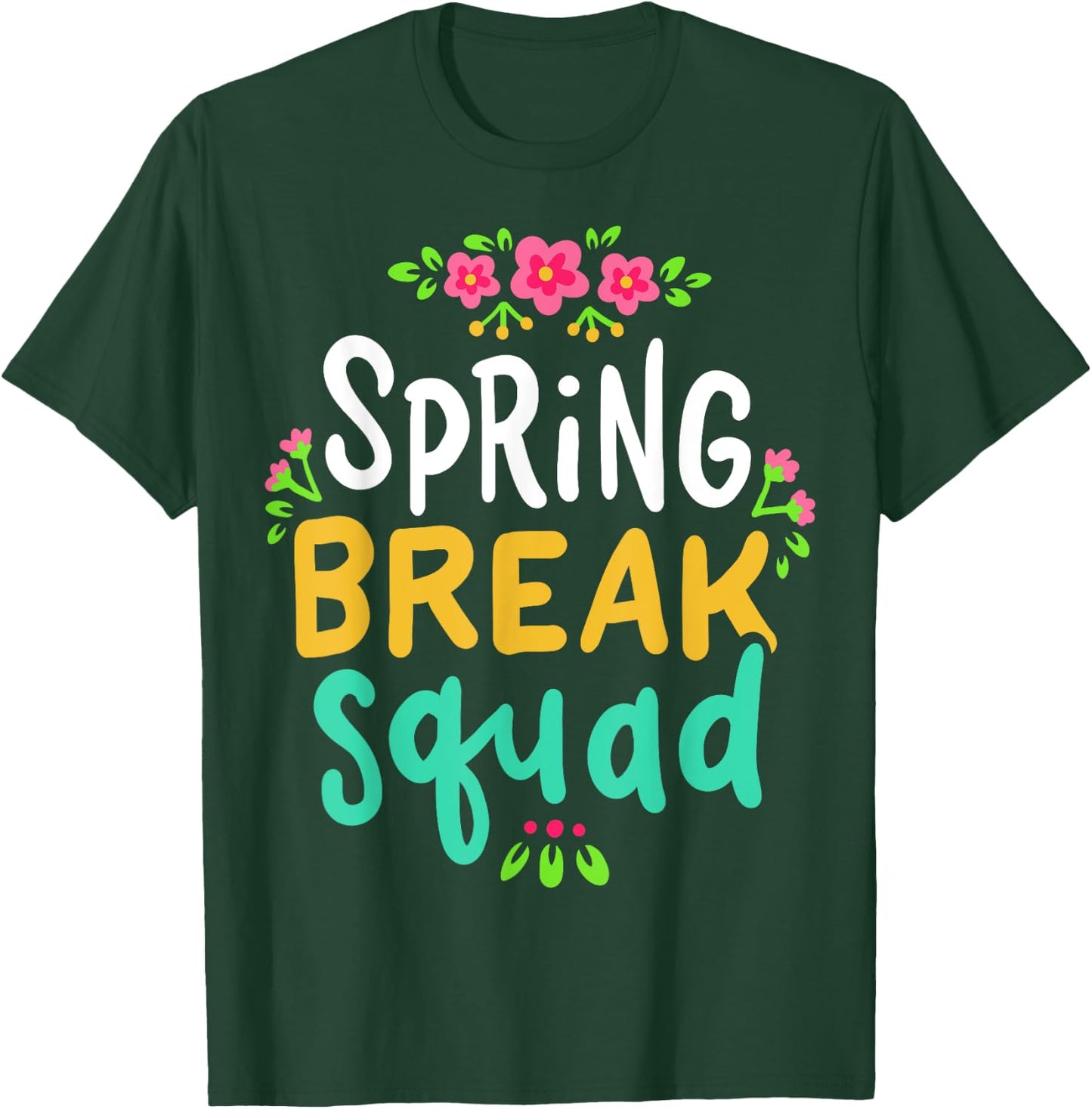 Spring Break Teacher Student Summer Vacation Holiday Beach Men Women Kids T-Shirt - T-Shirt | Forest