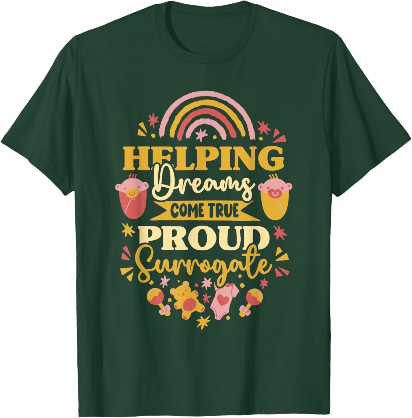 Surrogacy Surrogate Mom Pregnant Surro Mama T-Shirt - T-Shirt | Forest
