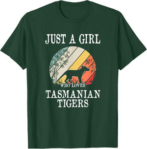 Just A Girl Who Loves Tasmanian Tigers T-Shirt - T-Shirt | Forest