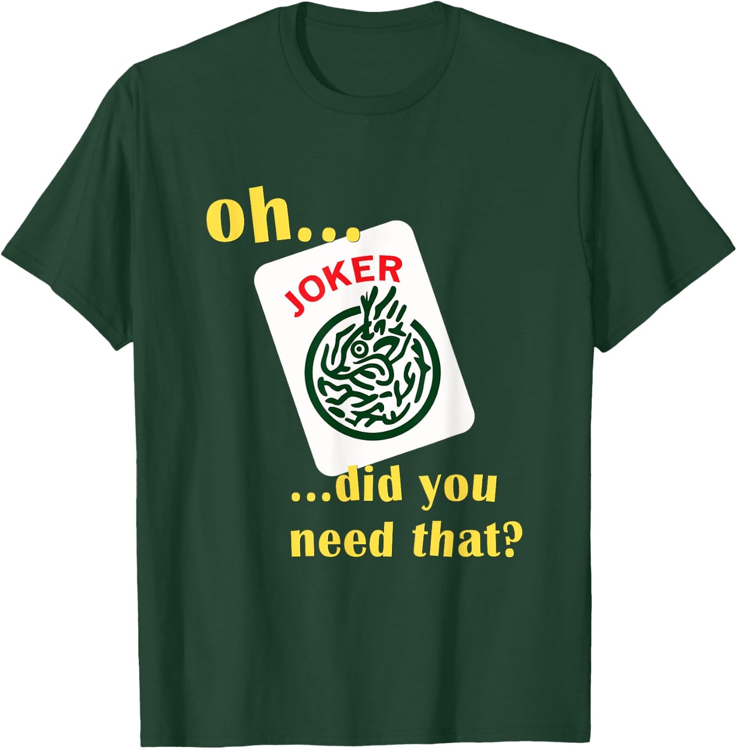 Mahjong Joker Designs T-Shirt - T-Shirt | Forest