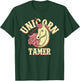 Unicorn Tamer - Unicorn Party Shirts - Majestic Unicorn T-Shirt - T-Shirt | Forest