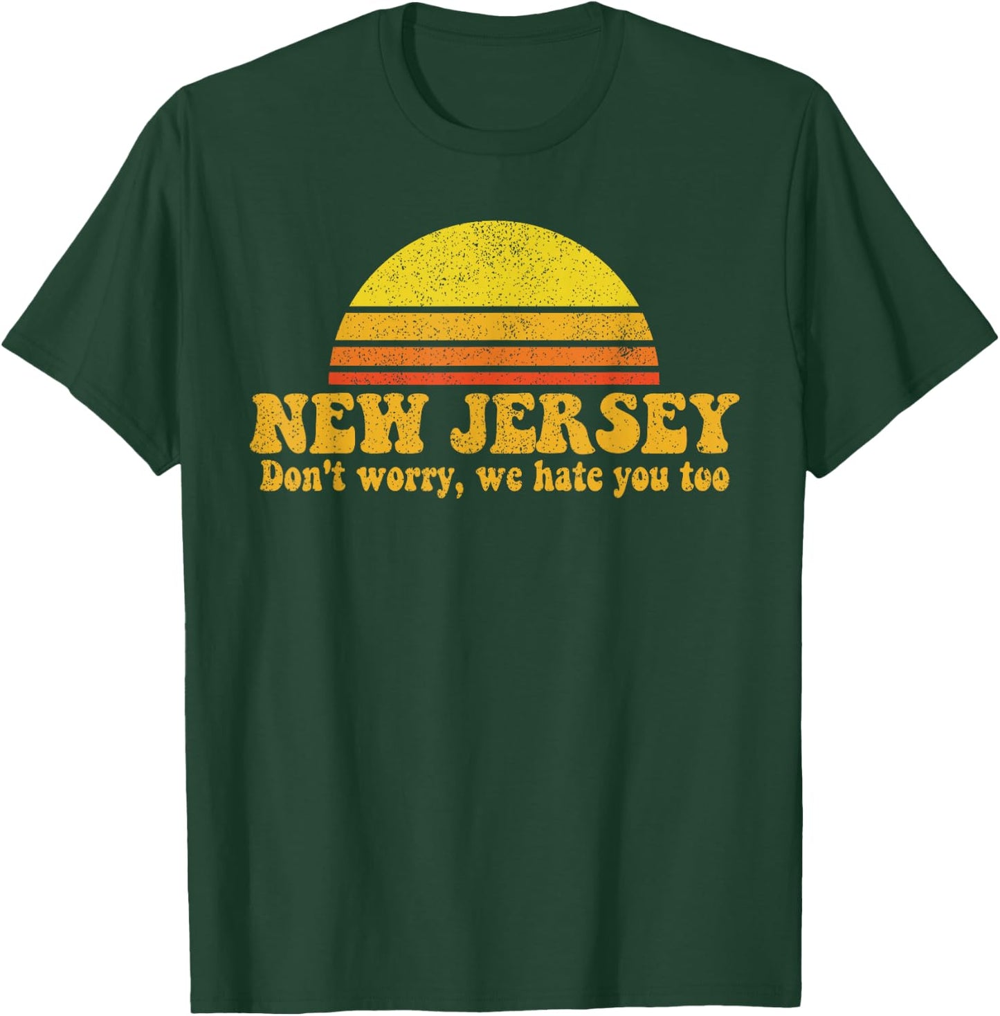 State of New Jersey Funny Vintage Slogan Retro Souvenir Gift T-Shirt - T-Shirt | Forest