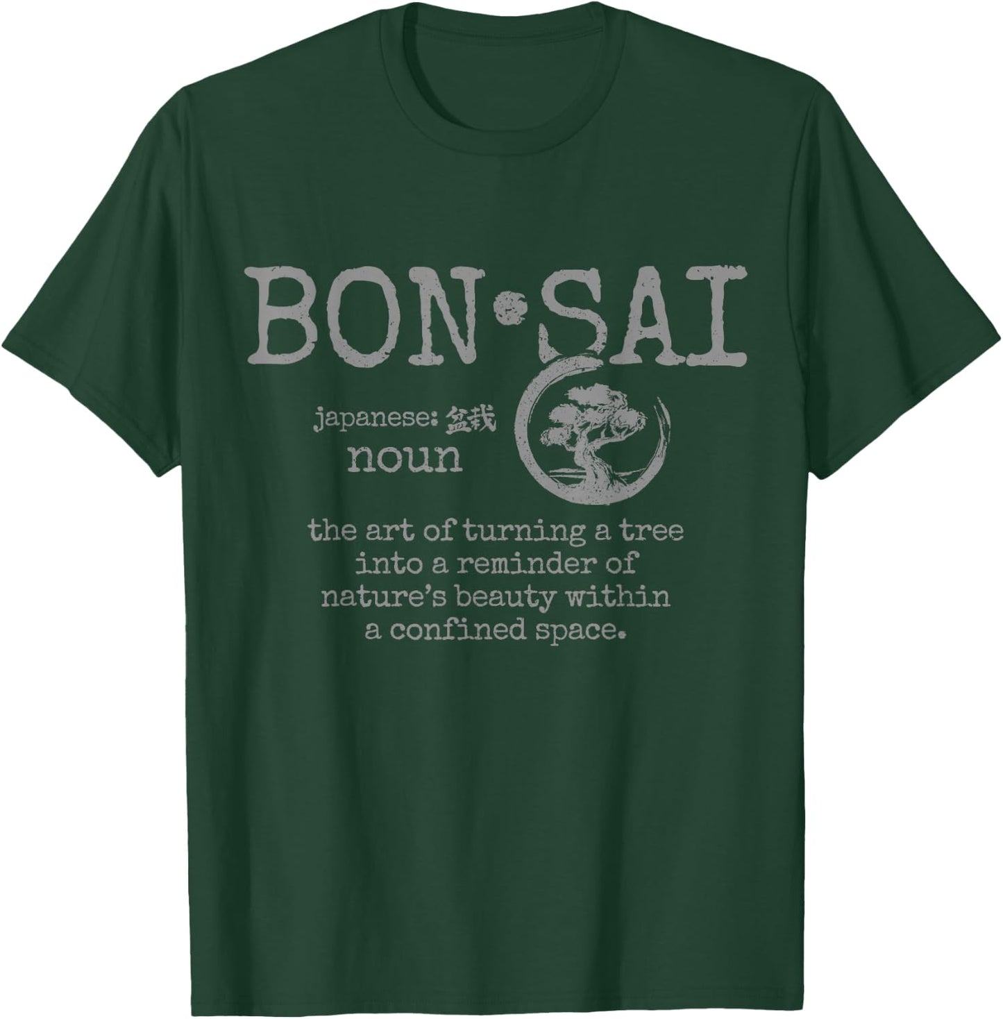 Bonsai Definition Japan Gift T-Shirt - T-Shirt | Forest
