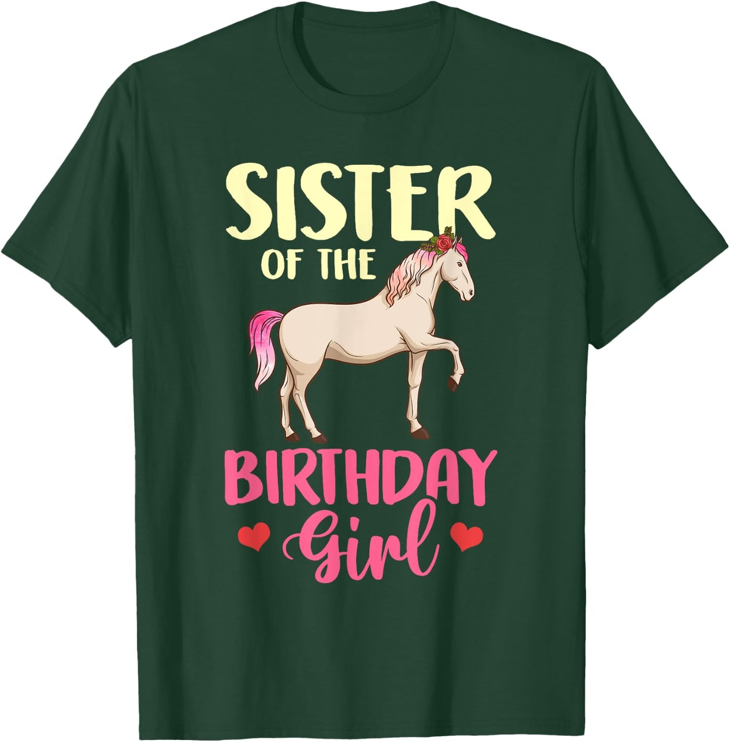 Sister of the Birthday Girl Horse Equestrian Party Family T-Shirt - T-Shirt | Forest