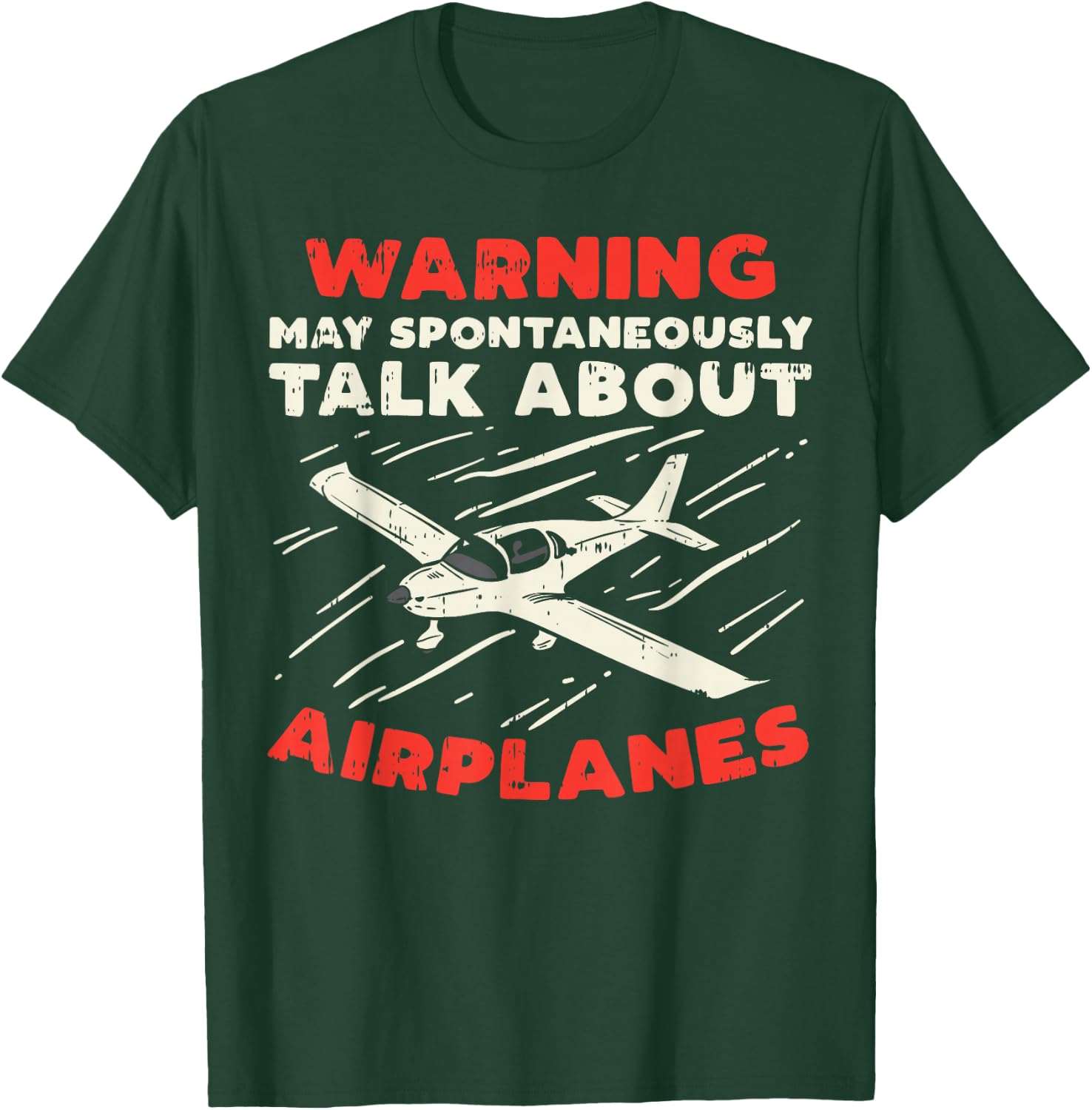 Warning Talk About Airplanes Funny Pilot Aviation Lover Gift T-Shirt - T-Shirt | Forest