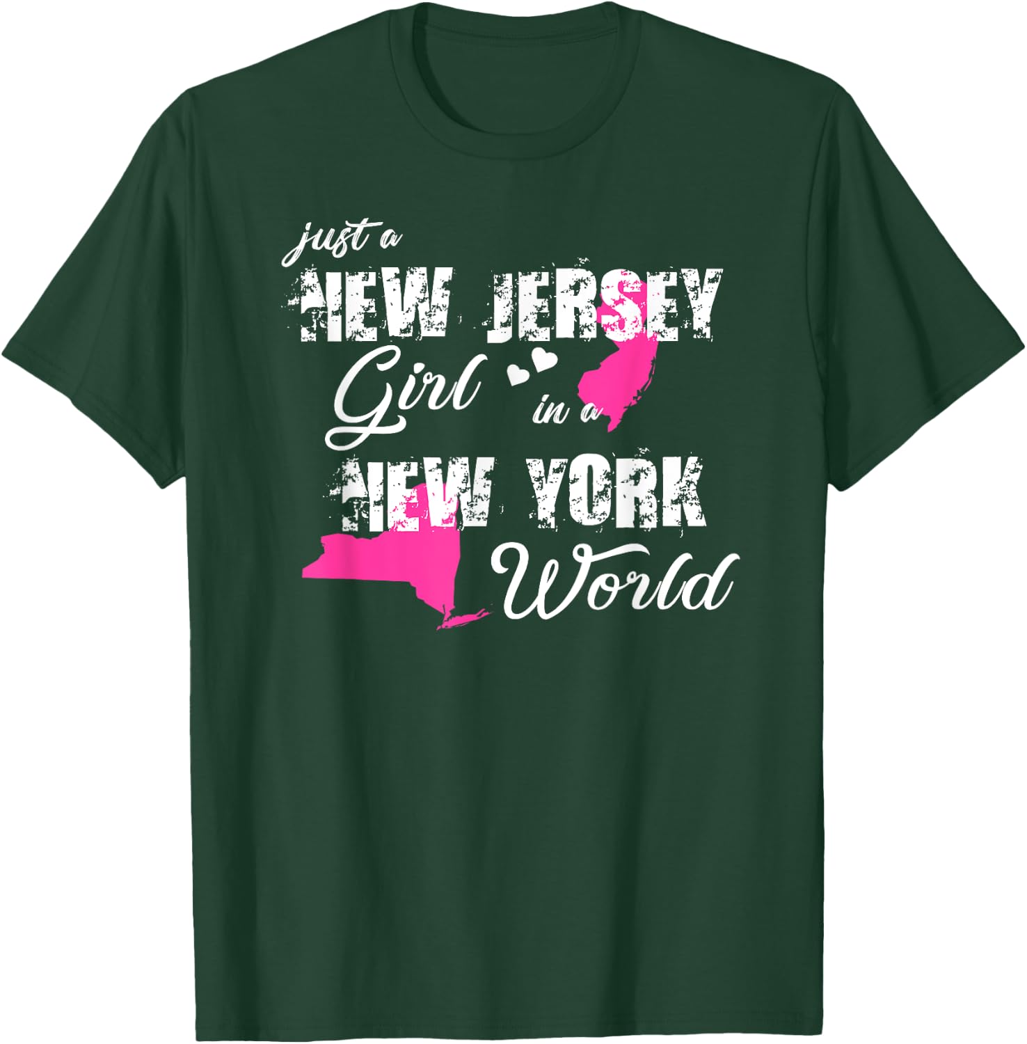 Funny New Jersey Shirts Just a New Jersey girl in a New York T-Shirt - T-Shirt | Forest