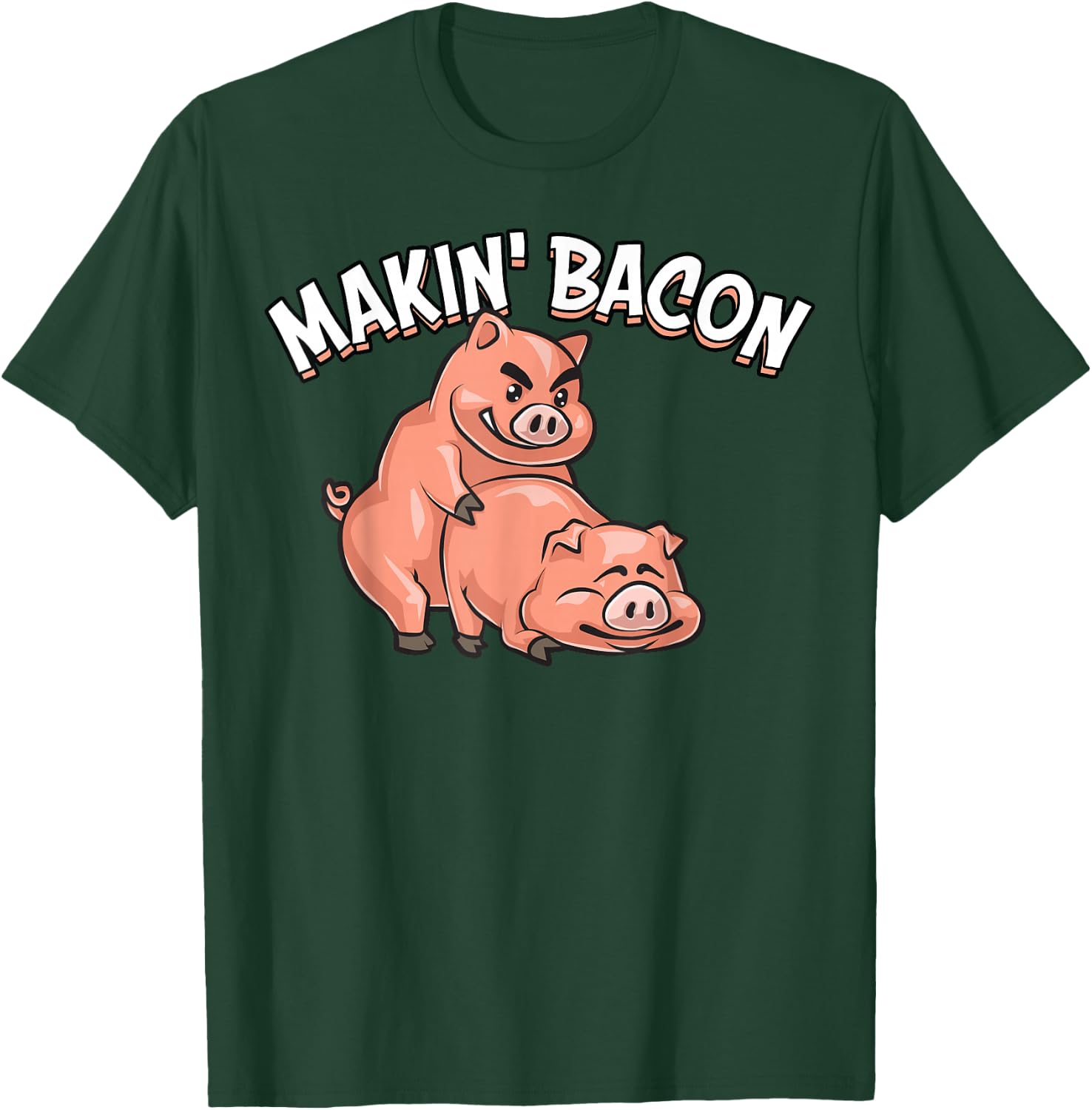 Funny Making Bacon Gift Women Cool Pig Bacon Joke T-Shirt - T-Shirt | Forest