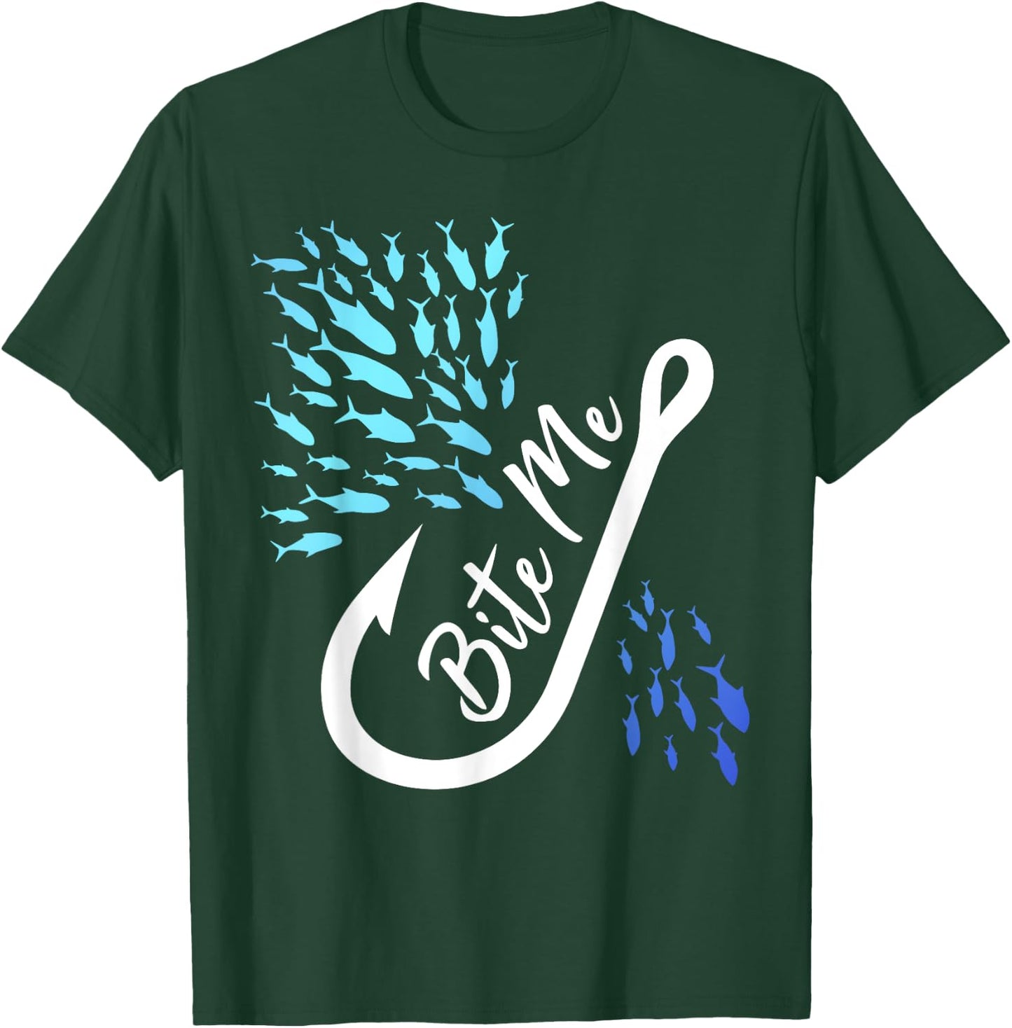 Fishing Fisherman Bite Me Funny Gift Fish Design Idea design T-Shirt - T-Shirt | Forest