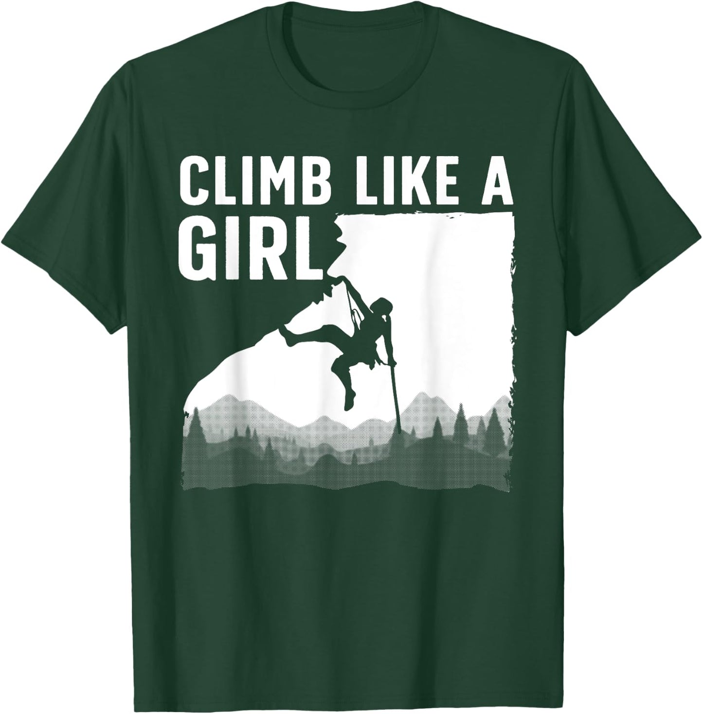 Cool Rock Climbing Girls Mountain Rock Climbers T-Shirt - T-Shirt | Forest