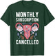Hysterectomy Uterus Survivor Cervix Surgery Supracervical T-Shirt - T-Shirt | Forest