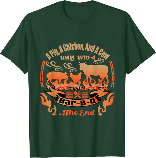 A Cow, A Pig and A Chicken Walk Into a Bar B Q - BBQ T-Shirt - T-Shirt | Forest
