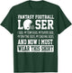 I Suck at Fantasy Football Funny Loser Draft Party T-Shirt - T-Shirt | Forest