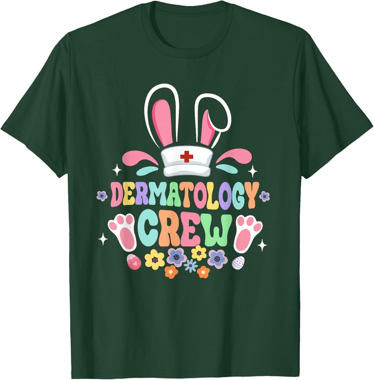 Groovy Dermatology Crew Dermatologist Bunny Ear Easter T-Shirt - T-Shirt | Forest