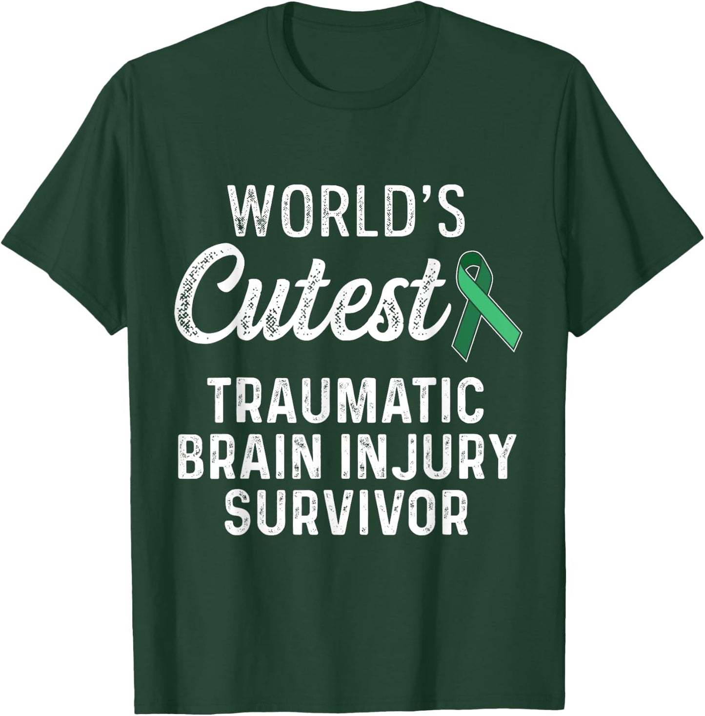 Traumatic Brain Injury Survivor Cutest TBI Warrior T-Shirt - T-Shirt | Forest