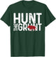 Boar Hog Pig Hunting Hunt The Grunt Funny Hog Hunter Gift T-Shirt - T-Shirt | Forest