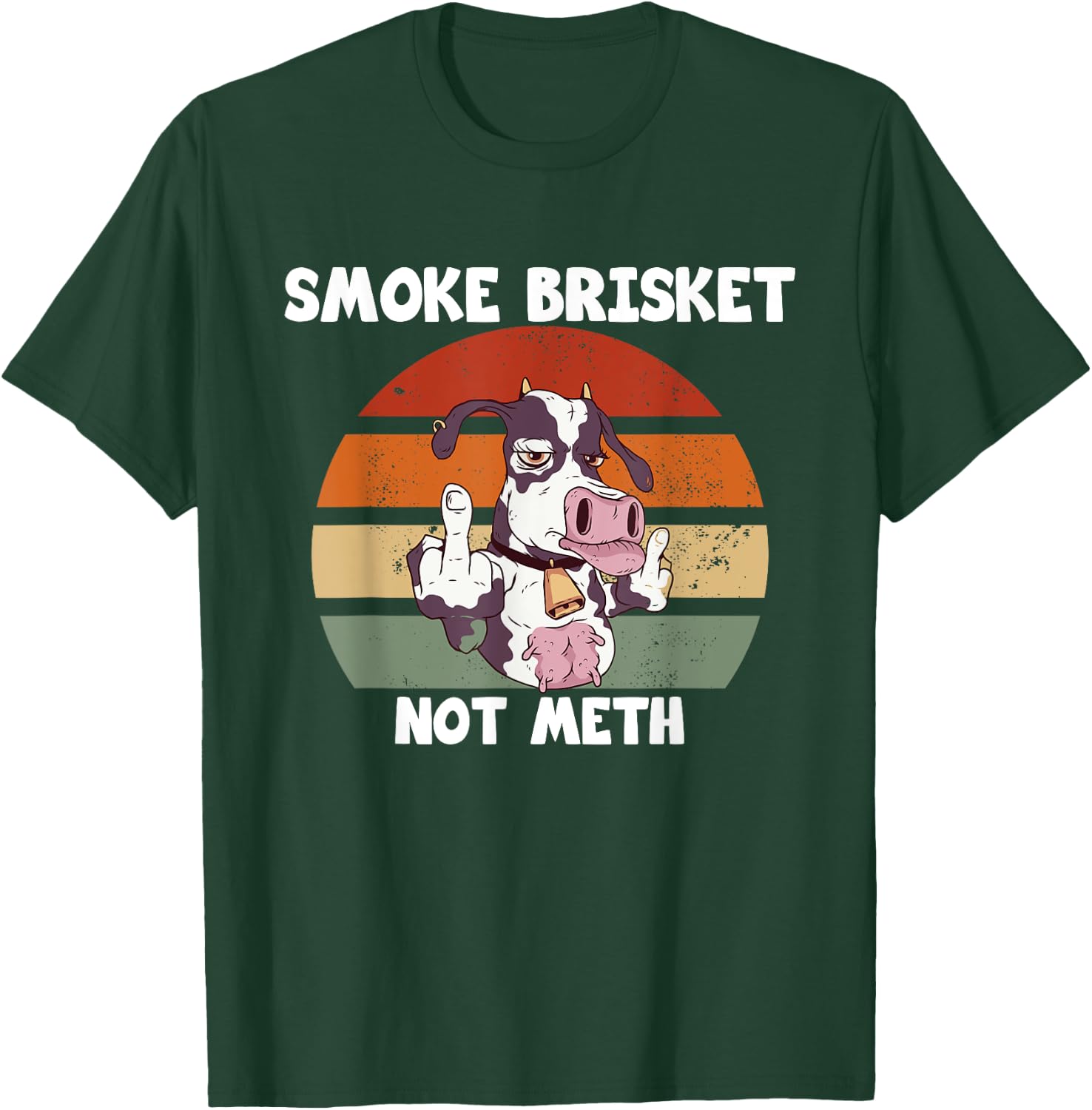 Smoke Brisket Not Meth Funny BBQ Meat Smokers T-Shirt - T-Shirt | Forest