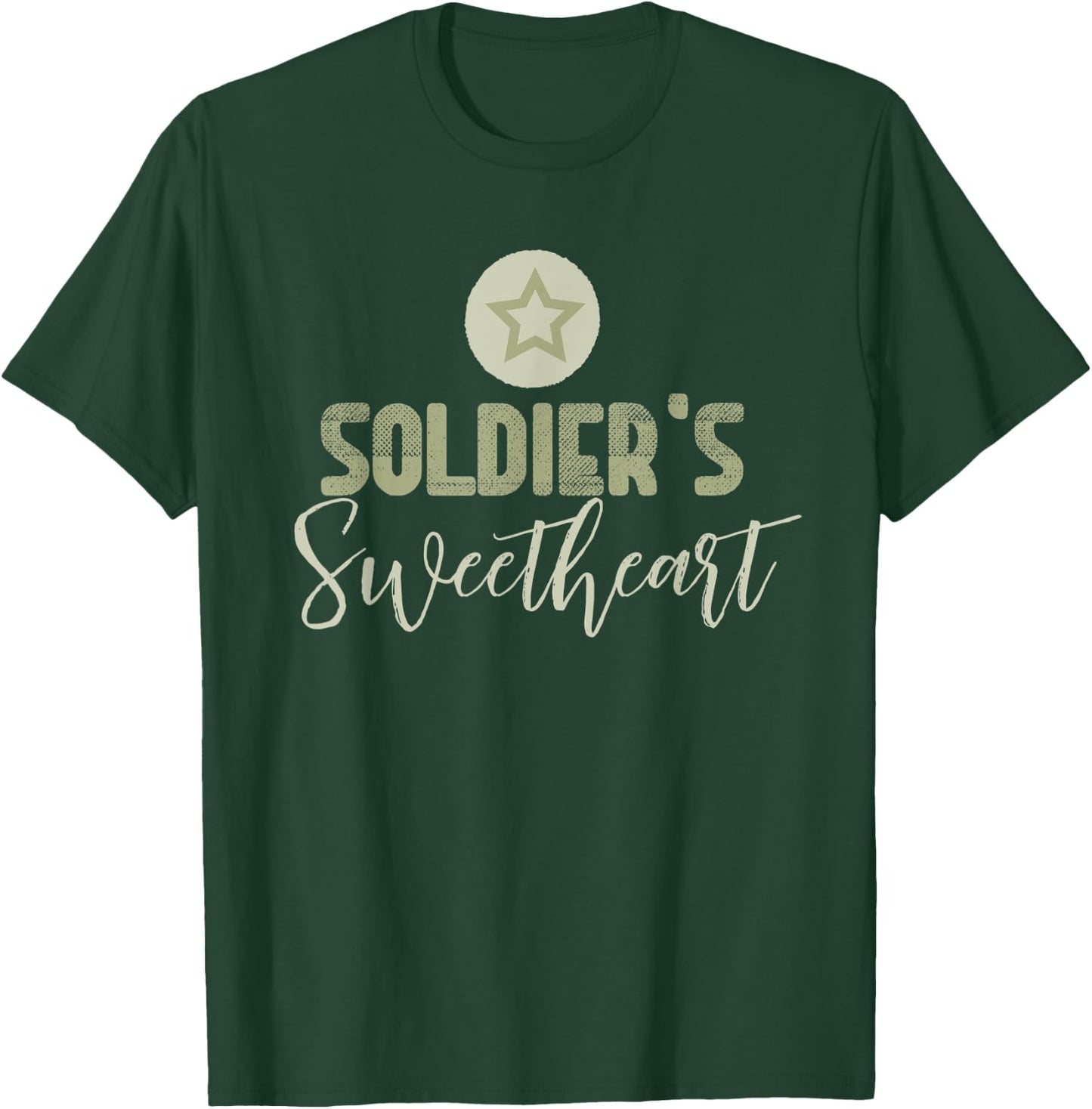 Soldier's Sweetheart army military Girlfriend wife mom T-Shirt - T-Shirt | Forest