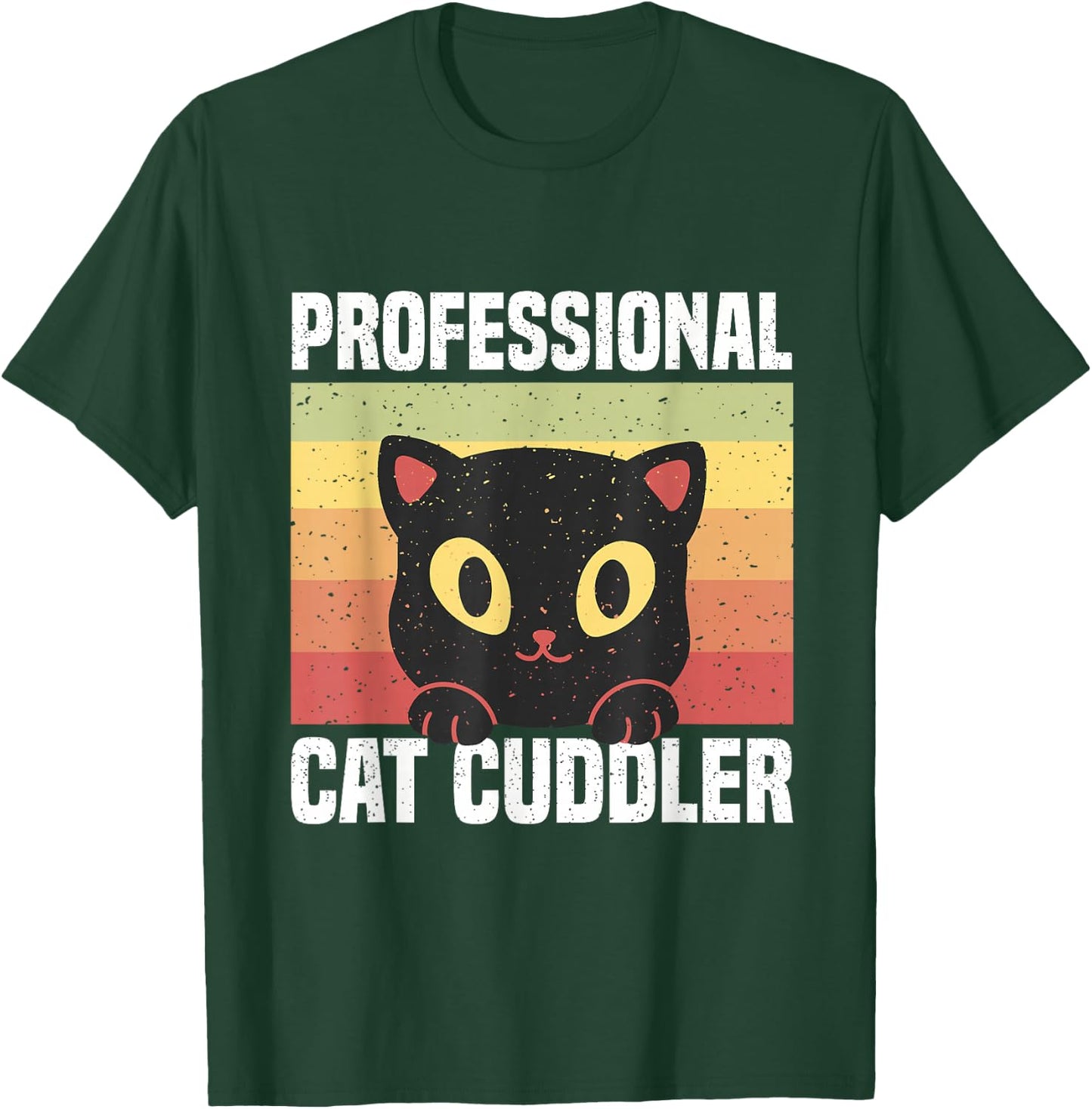Cats Professional Cat Cuddler Men Women T-Shirt - T-Shirt | Forest