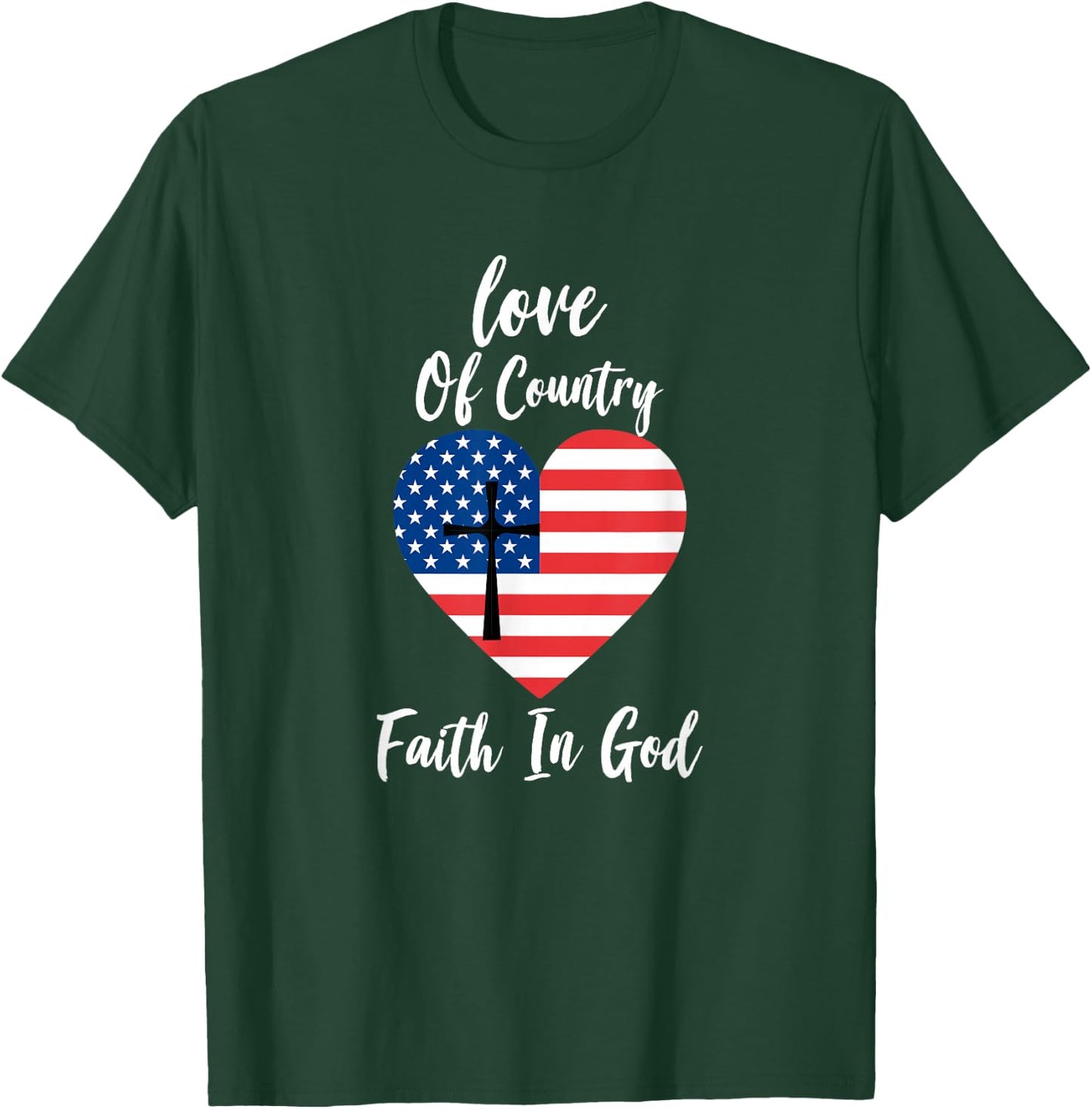 Patriotic Christian Faith In God Heart Cross American Flag T-Shirt - T-Shirt | Forest