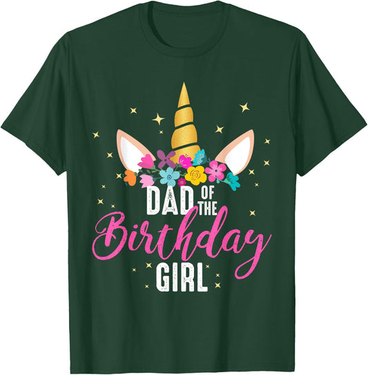 Dad Of The Birthday Girl Father Gifts Unicorn Birthday T-Shirt - T-Shirt | Forest