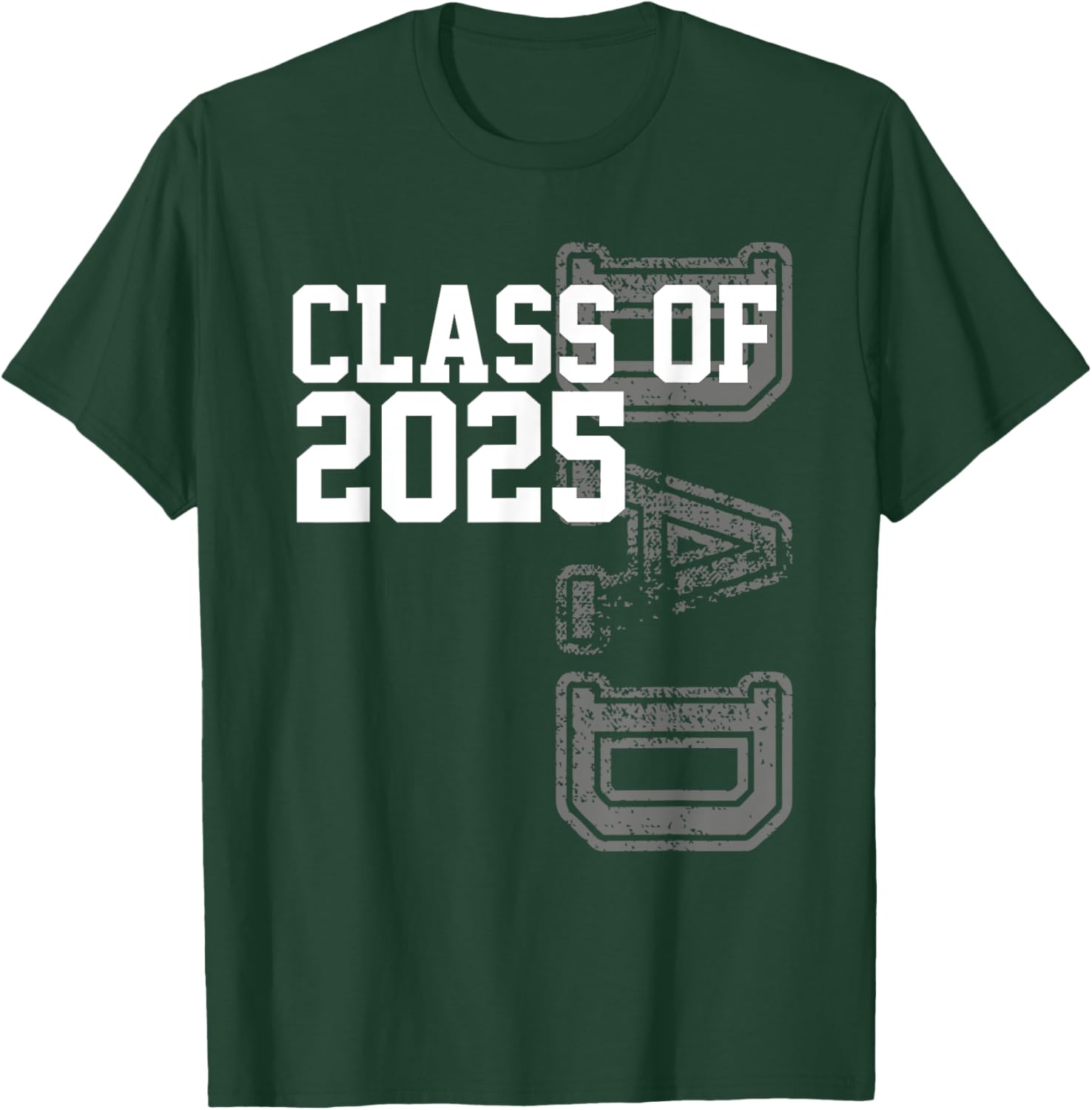 Senior 2025 Class Grad Proud Dad Class of 2025 T-Shirt - T-Shirt | Forest