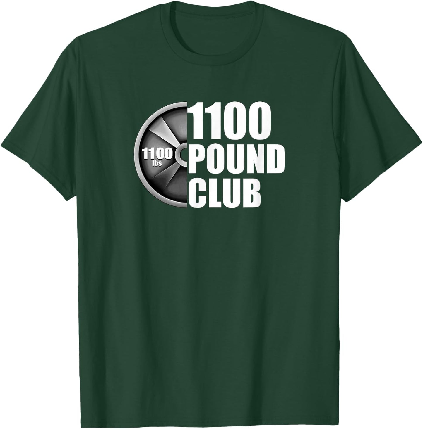 1100 Pound Club Powerlifting T-Shirt - T-Shirt | Forest
