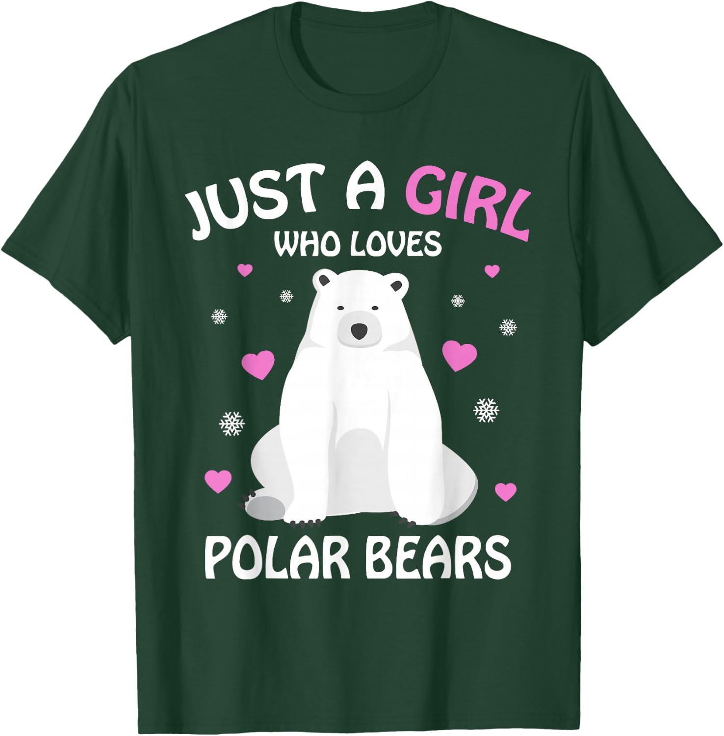 Just A Girl Who Loves Polar Bears Girls Polar Bear Gift T-Shirt - T-Shirt | Forest