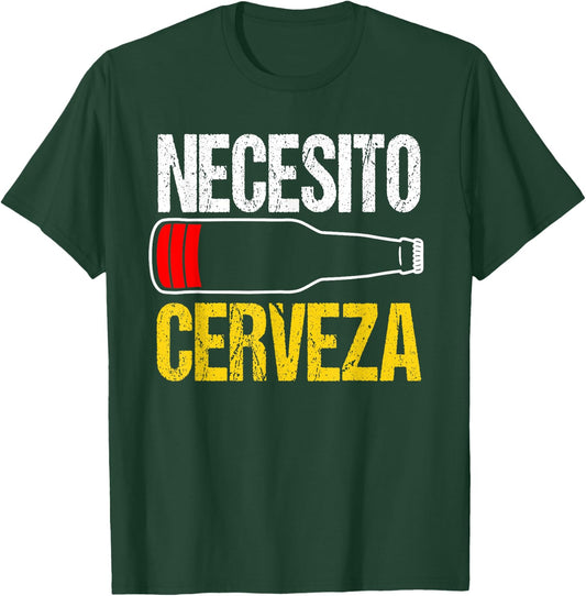 Mexican beer necesito cerveza cool & funny sayings T-Shirt - T-Shirt | Forest