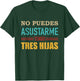 No puedes asustarme tengo tres hijas para papá mamá vintage T-Shirt - T-Shirt | Forest