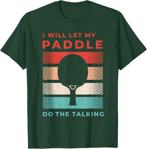 Ping Pong Shirts and Table Tennis Gifts for Ping Pongs T-Shirt - T-Shirt | Forest