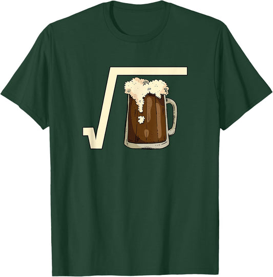 Square Root Beer Math Pun Mathematic Joke Science Student T-Shirt - T-Shirt | Forest