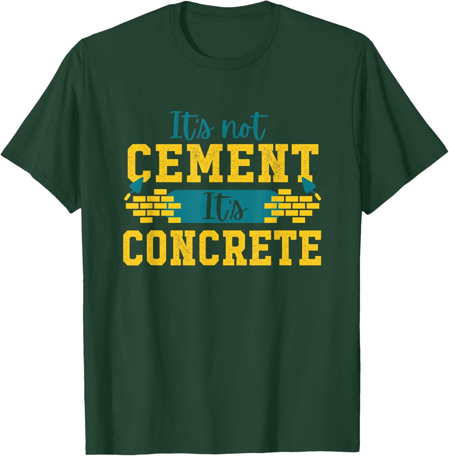 Civil Engineer Cement Concrete - Civil Engineering Gift T-Shirt - T-Shirt | Forest