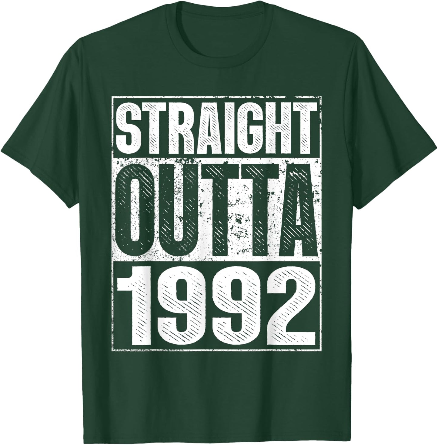 Straight Outta 1992 33rd Bithday GIft 30 Years Old Birthday T-Shirt - T-Shirt | Forest