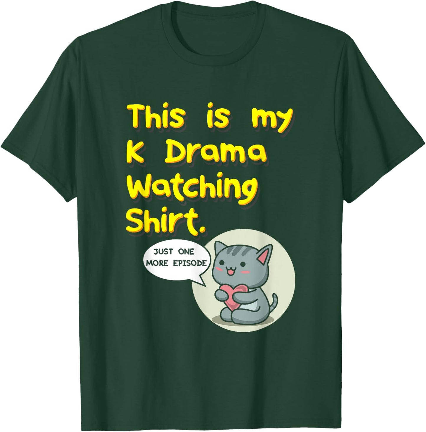 This Is My K-Drama Watching T-Shirt - T-Shirt | Forest
