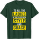 Hip Hop Ladies Style Grace Quote Rapper Musician T-Shirt - T-Shirt | Forest