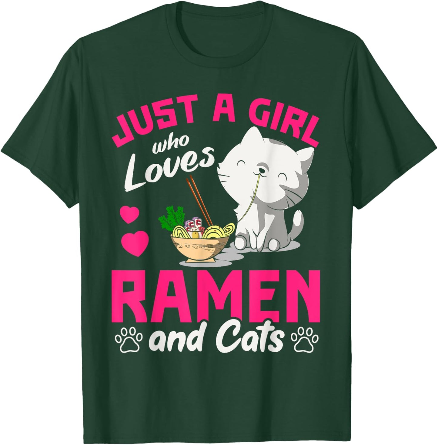 Just A Girl Who Loves Ramen And Cats Cute Animal Gift Ramen T-Shirt - T-Shirt | Forest