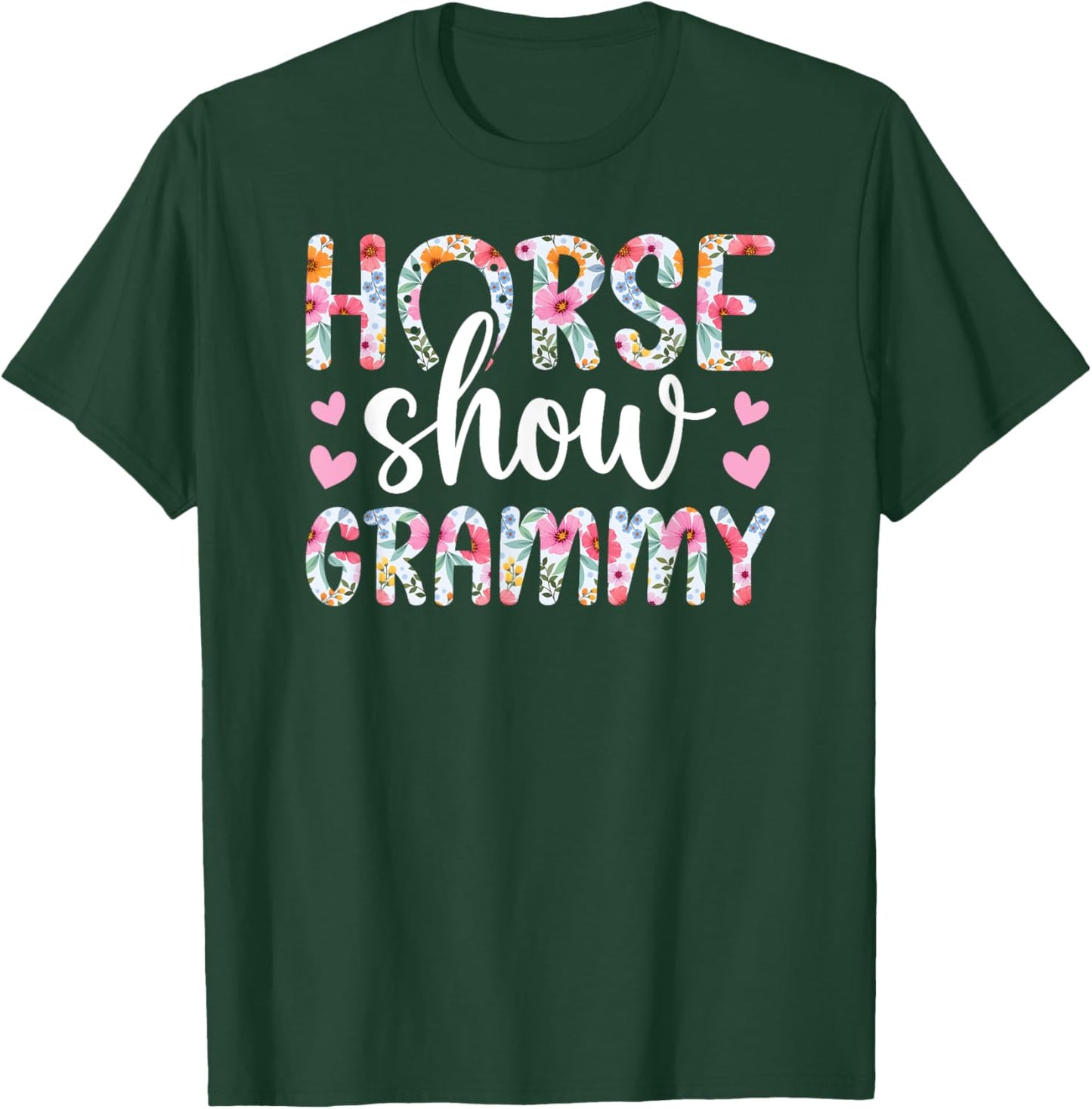 Horse Show Grammy Grandma Equestrian Grammy T-Shirt - T-Shirt | Forest